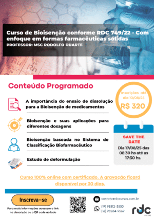 Bioisenção Conforme RDC 749/22 - Com enfoque em formas farmacêuticas sólidas