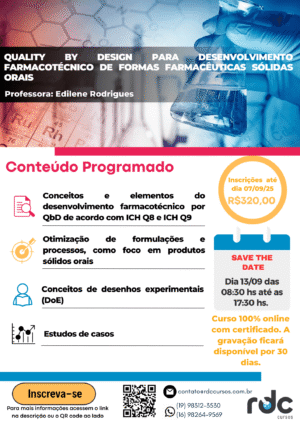Curso: Quality By Design (QBD) para desenvolvimento farmacotécnico de forma farmacêuticas sólidas orais