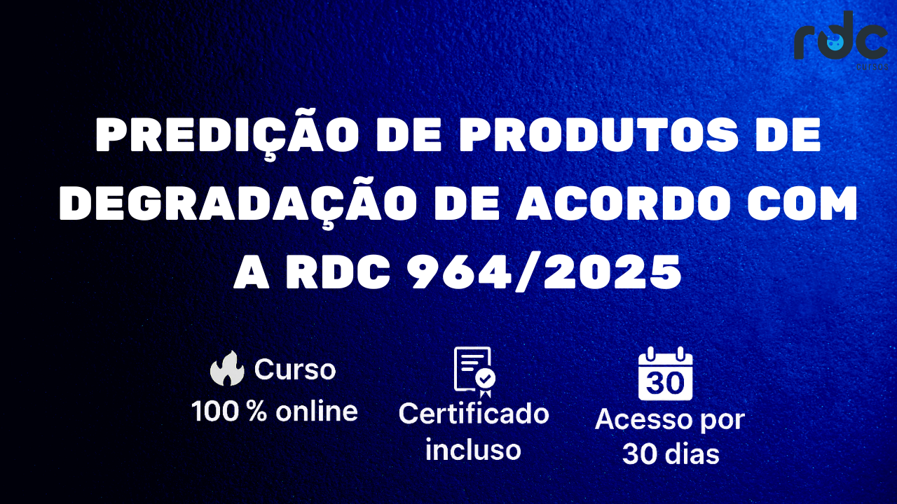 Predição de produtos de degradação de acordo com a RDC 964/2025