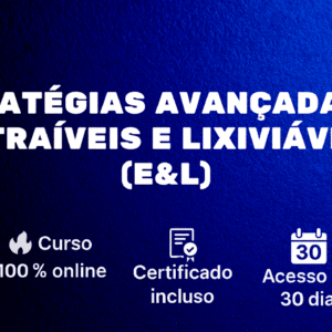 Estratégias avançadas em Extraíveis e Lixiviáveis (E&L)